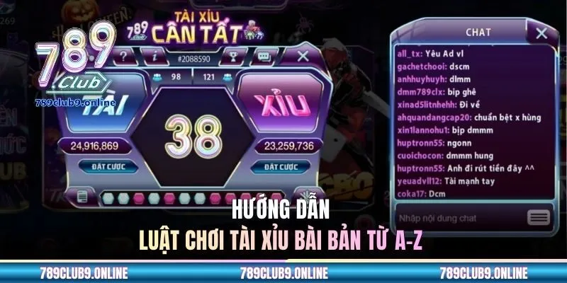 Hướng dẫn luật chơi tài xỉu bài bản từ A-Z